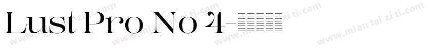 Lust Pro No 4字体转换